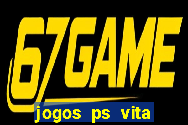 jogos ps vita download pkg